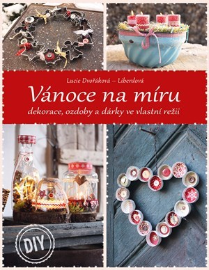 Vánoce na míru - Lucie Dvořáková