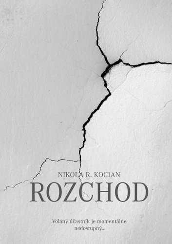 Rozchod - Nikola R. Kocian