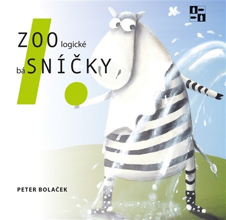 ZOOlogické báSNÍČKY - Peter Bolaček