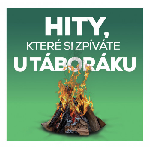Kniha Various - Hity, které si zpívate u táboráku 2CD