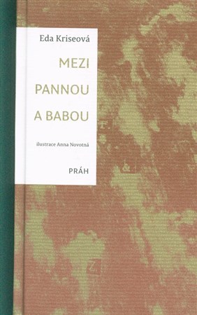 Kniha Mezi pannou a babou - Eda Kriseová