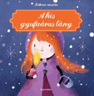 A kis gyufaárus lány - Katleen Put