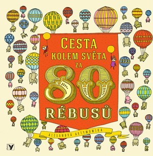 Kniha Cesta kolem světa za 80 rébusů - Aleksandra Artymowska