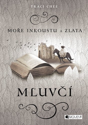Kniha Moře inkoustu a zlata - Mluvčí - Traci Chee