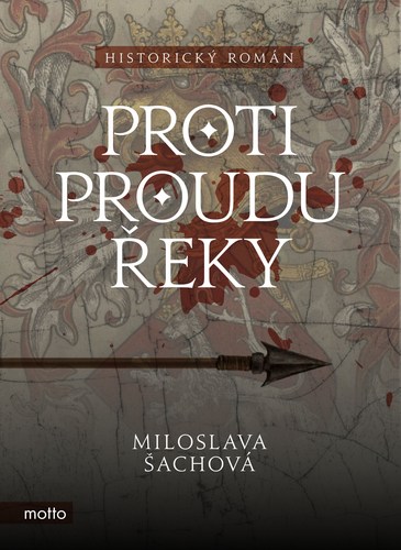 Kniha Proti proudu řeky - Miloslava Šachová