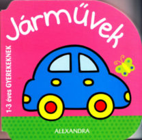 Járművek - 1-3 éves gyerekeknek