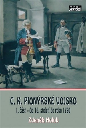 Kniha C.K. Pionýrské vojsko - Zdeněk Holub