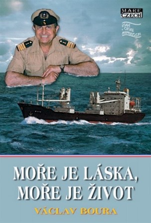 Kniha Moře je láska, moře je život - Václav Boura