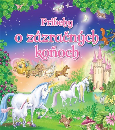 Kniha Príbehy o zázračných koňoch