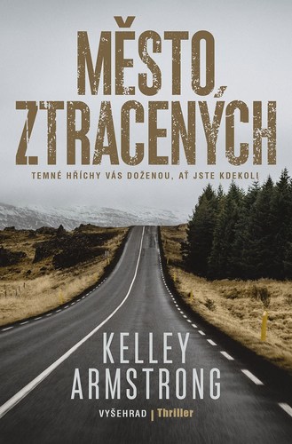 Kniha Město ztracených - Kelley Armstrong,Martina Šímová