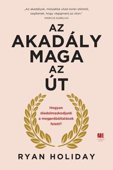 Az akadály maga az út
