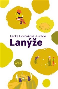 Kniha Lanýže - Lenka Horňáková Civade