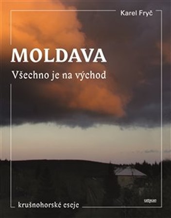 Kniha Moldava - Všechno je na východ