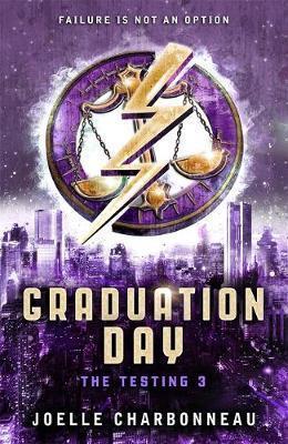 The Testing 3 - Graduation Day