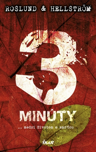 Kniha Tri minúty - Börge Hellström,Anders Roslund,Zuzana Hábeková
