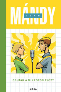 Kniha Csutak a mikrofon előtt - Iván Mándy