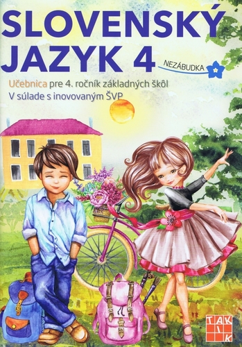 Kniha Slovenský jazyk 4 - učebnica - Nguyenová Ľuba Anhová
