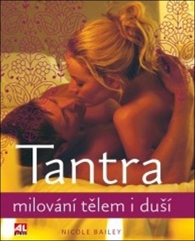 Tantra - Milování tělem i duší