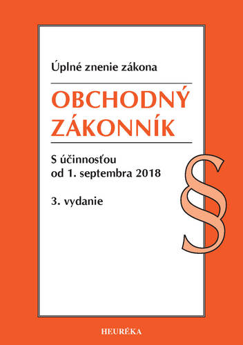 Obchodný zákonník Úzz 3. vydanie 2018