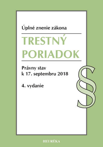 Trestný poriadok Úzz 4. vydanie 2018