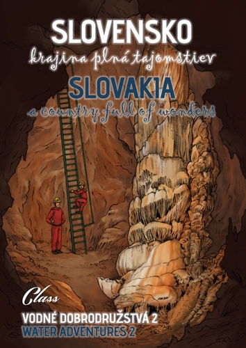 Slovensko – krajina plná tajomstiev - Vodné dobrodružstvá 2 - Kolektív autorov