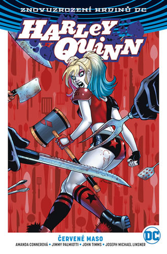 Harley Quinn 3 - Červené maso - Kolektív autorov