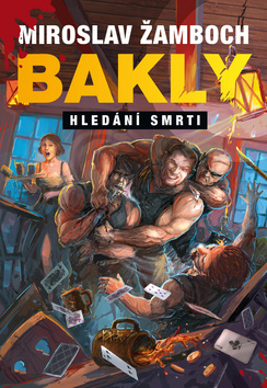 Kniha Bakly - Hledání smrti