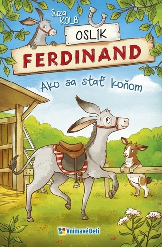 Kniha Oslík Ferdinand Ako sa stať koňom