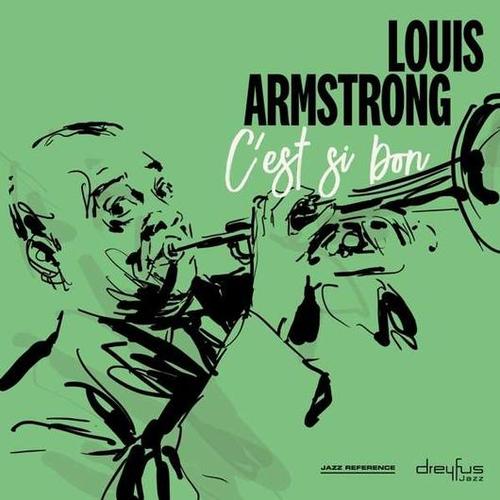 Armstrong Louis - C'Est Si Bon (2018 Version)  LP