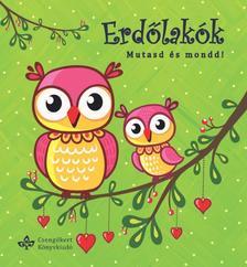 Erdőlakók - Mutasd és mond!