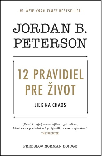 12 pravidiel pre život - Jordan B. Peterson,Simona Klimková