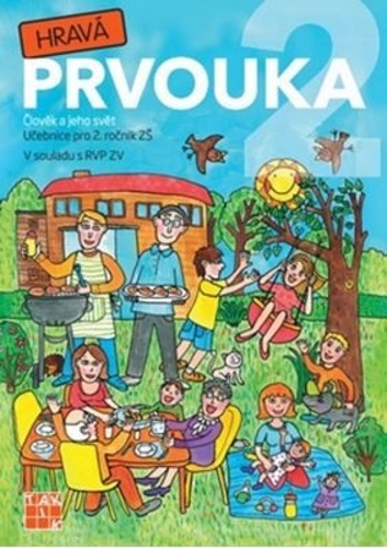 Kniha Hravá prvouka 2 - Učebnice pro 2. ročník ZŠ
