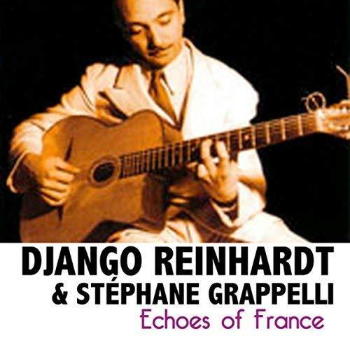 Reinhardt Django - Echoes Of France (2018 Version)  CD