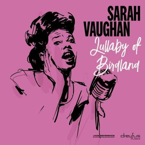 Kniha Vaughan Sarah - Lullaby Of Birdland (2018 Version) LP