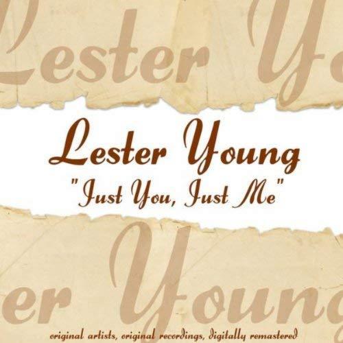 Young Lester - Just You, Just Me (2018 Version) CD
