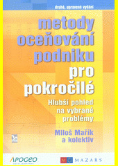 Metody oceňování podniku pro pokročilé