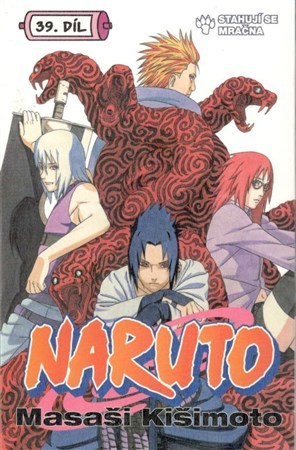 Naruto 39: Stahují se mračna - Kišimoto Masaši,Kišimoto Masaši,Jan Horgoš