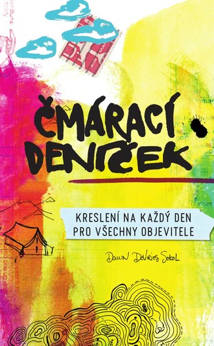 Čmárací deníček - Kolektív autorov kúpite na Panta Rhei