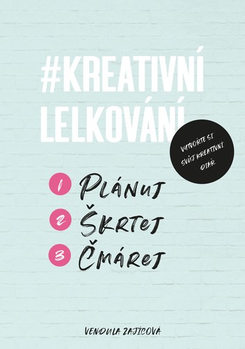 Kniha Kreativní lelkování - Vendula Zajícová