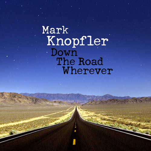 Kniha Knopfler Mark - Down The Road Wherever 2LP