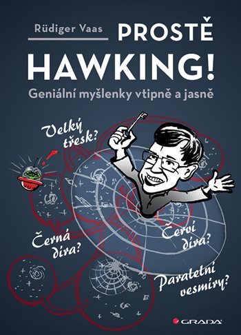 Prostě Hawking! - Rüdiger Vaas