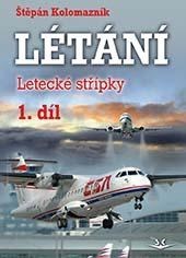 Kniha Létání 1. díl - Štěpán Kolomazník