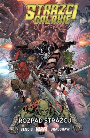 Kniha Strážci galaxie Rozpad Strážců