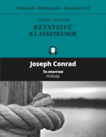 Holnap - To-morrow - Kétnyelvű klasszikusok