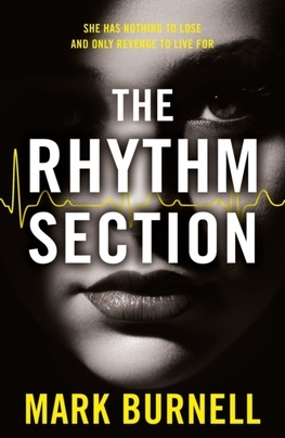 The Rhythm Section (Film Tie-In Edition)