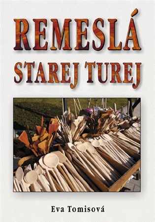 Remeslá Starej Turej