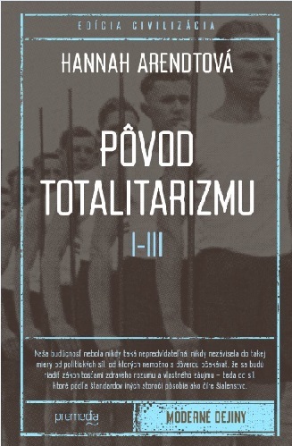 Pôvod totalitarizmu I-III
