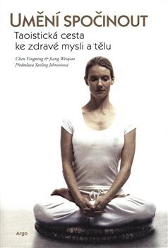 Kniha Umění spočinout - Chen Yingning,Jiang Weiqiao