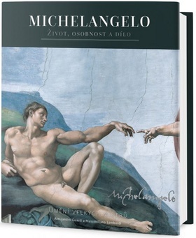 Michelangelo - Život, osobnost a dílo