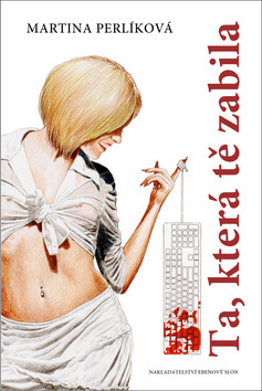 Kniha Ta, která tě zabila